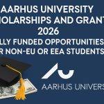 Aarhus University Scholarships and Grants 2026 Fully Funded Opportunities for Non-EU or EEA Students